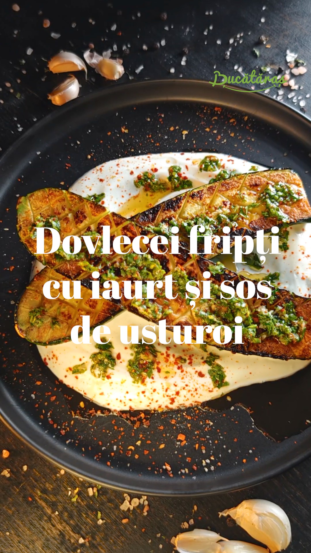 Dovlecel la tigaie cu iaurt și sos de usturoi - Simplu, rapid și savuros
