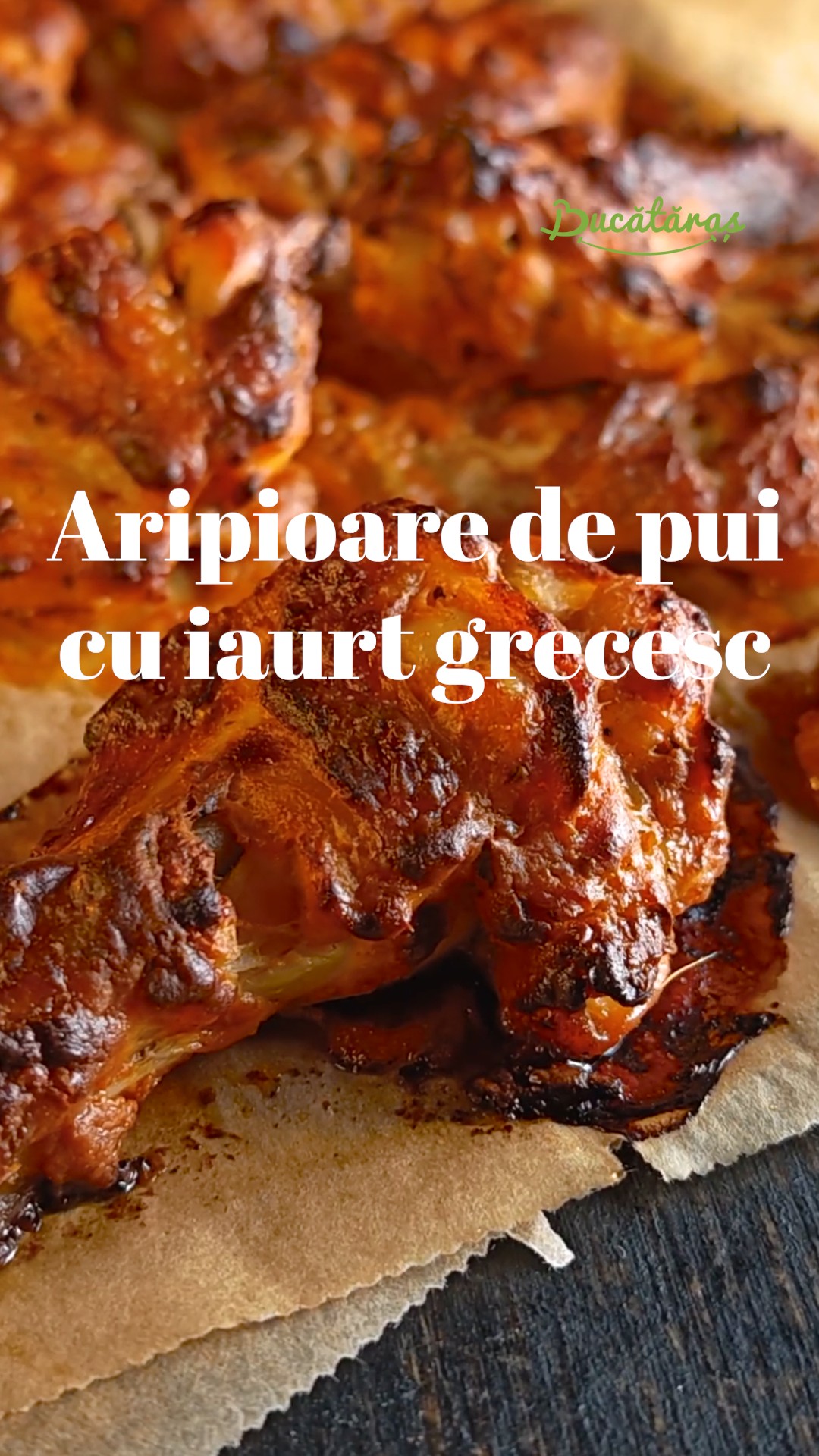 Aripioare de pui cu iaurt grecesc- Savuroase, fragede și aromate