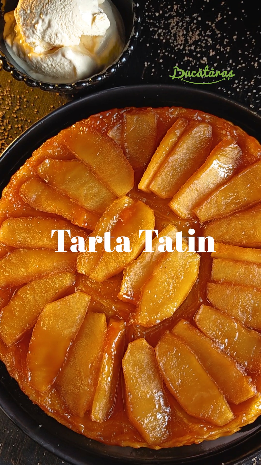 Tartă Tatin - Desertul cu mere simplu și delicios