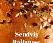 Sendviș italienesc - Rețeta rapidă și savuroasă-3
